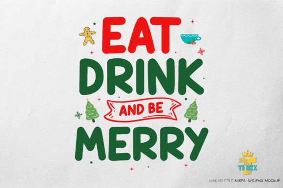 Eat Drink and Be Merry Christmas T-shirt