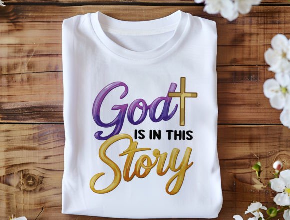 God is in This Story Png