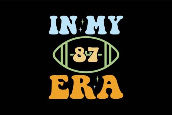In My 87 Era T-Shirt Designs