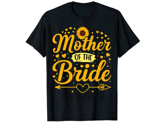 Mother of the Bride T-Shirt Design