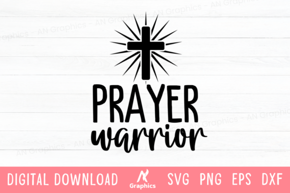 Prayer Warrior SVG for T-Shirt Designs